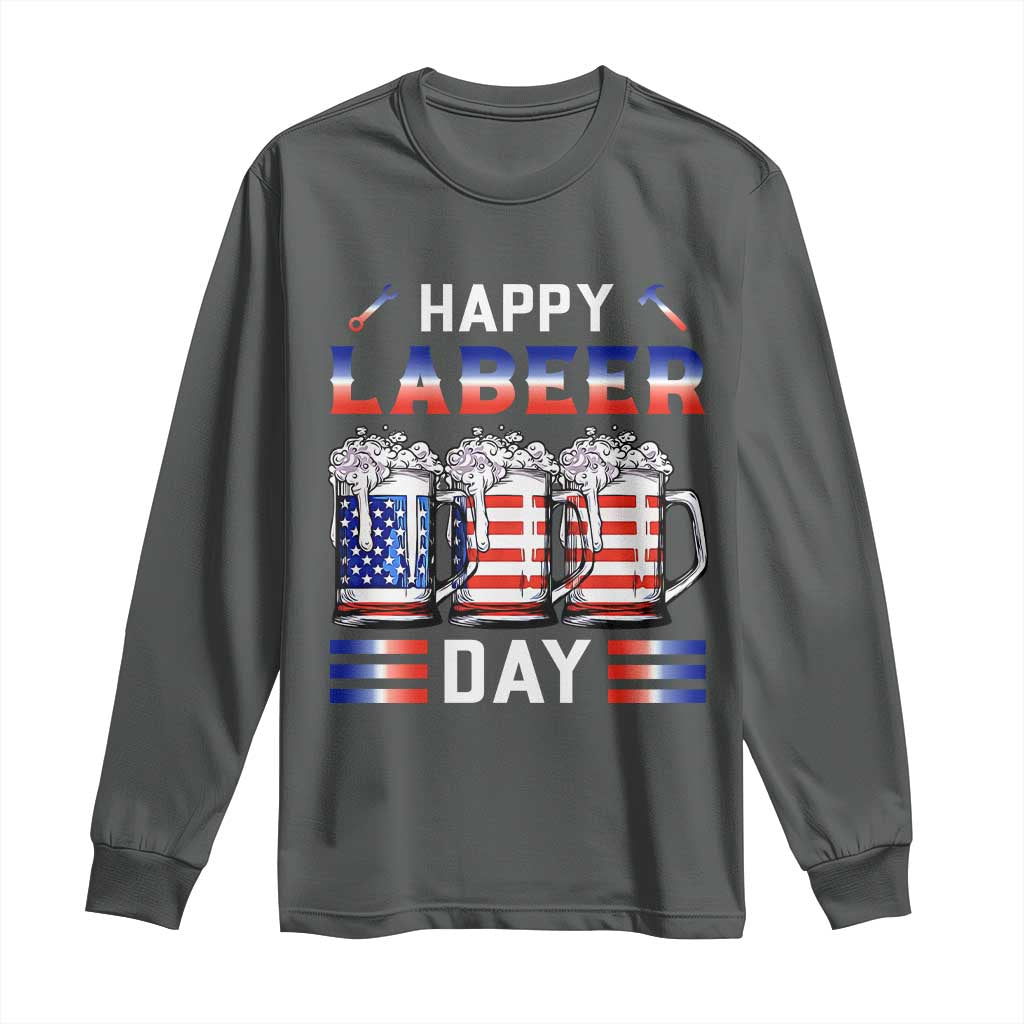 Funny Labor Day Drinking Long Sleeve Shirt Labeer Day American Flag Beer Mug - Wonder Print Shop