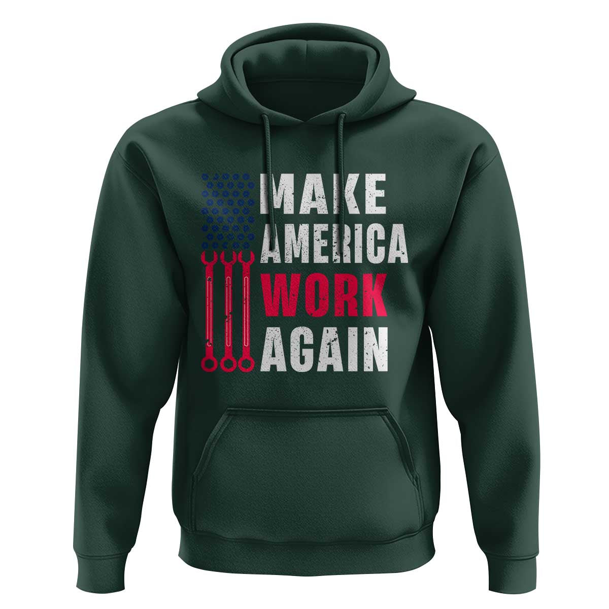 Make America Work Again Hoodie Labor Day Vintage American Flag Wrench Screw - Wonder Print Shop