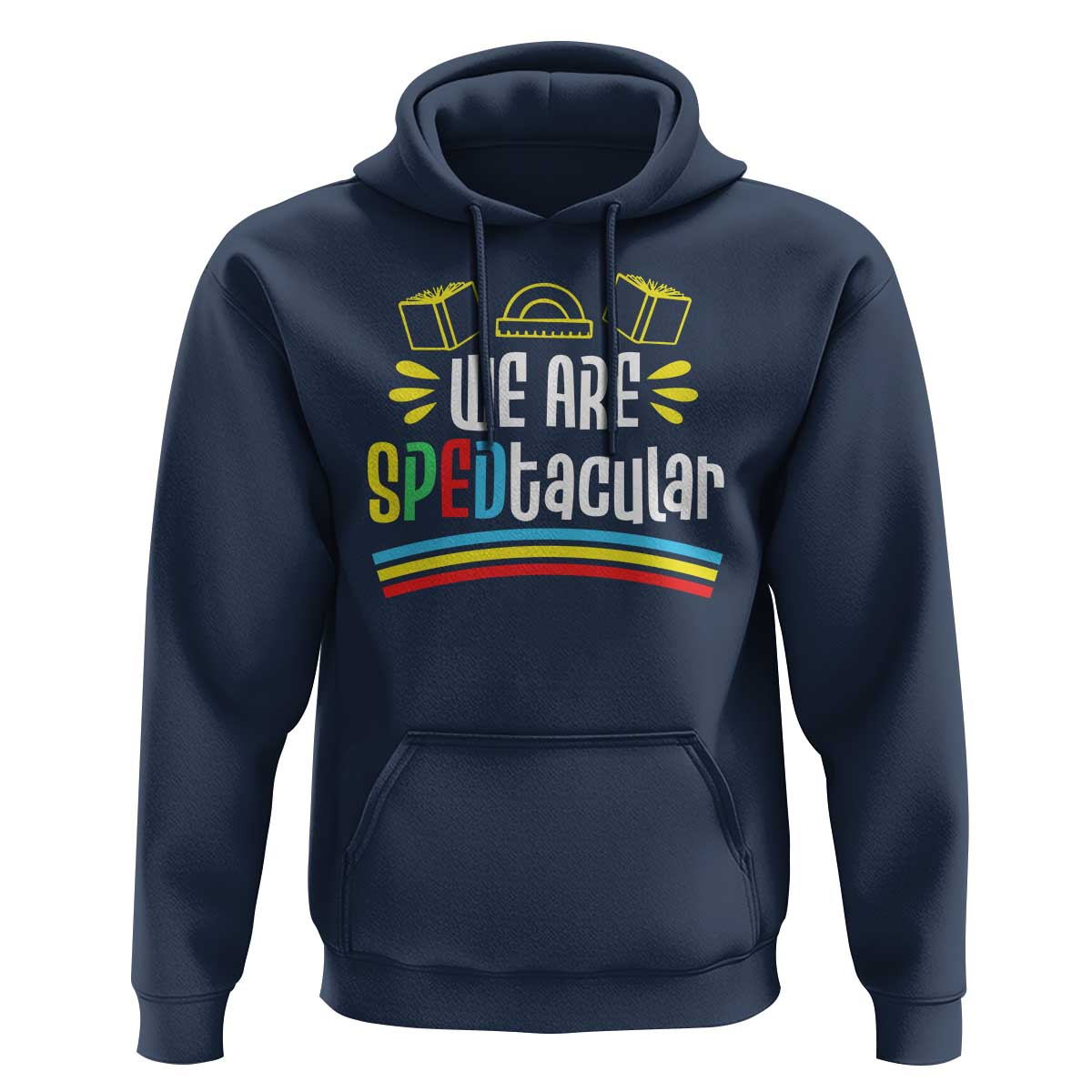 Special Education Teacher Hoodie We Are SPEDtacular Book Ruler - Wonder Print Shop