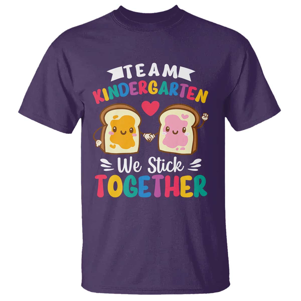 Back To School T Shirt Team Kindergarten We Stick Together Bread Jam - Wonder Print Shop