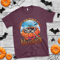 Just Waiting For Halloween T Shirt Spooky Skeleton Pumpkin Summer Vibes - Wonder Print Shop