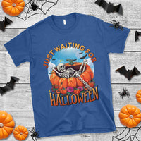 Just Waiting For Halloween T Shirt Spooky Skeleton Pumpkin Summer Vibes - Wonder Print Shop