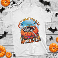 Just Waiting For Halloween T Shirt Spooky Skeleton Pumpkin Summer Vibes - Wonder Print Shop