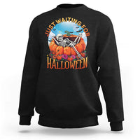 Just Waiting For Halloween Sweatshirt Spooky Skeleton Pumpkin Summer Vibes - Wonder Print Shop