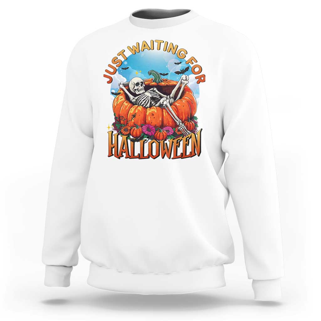 Just Waiting For Halloween Sweatshirt Spooky Skeleton Pumpkin Summer Vibes - Wonder Print Shop