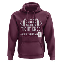 Football Hoodie I Love Big Sacks Tight Ends And A Strong D - Wonder Print Shop