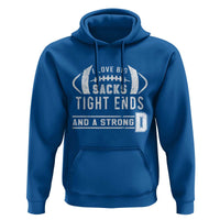 Football Hoodie I Love Big Sacks Tight Ends And A Strong D - Wonder Print Shop