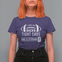 Football T Shirt For Women I Love Big Sacks Tight Ends And A Strong D - Wonder Print Shop