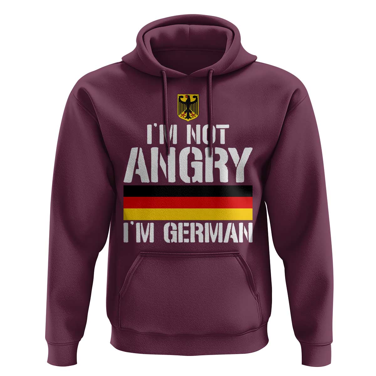 Funny I Am Not Angry I Am German Hoodie Germany Flag German American - Wonder Print Shop
