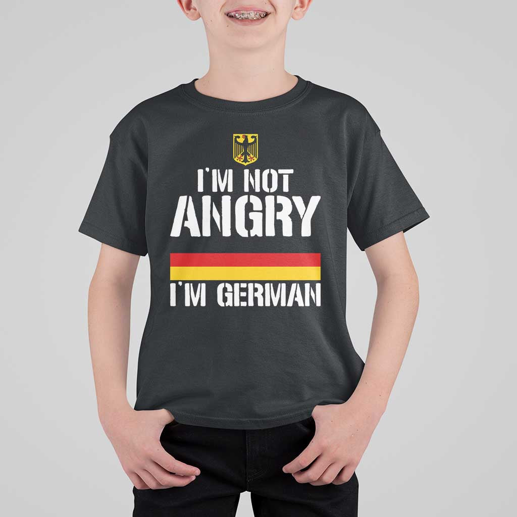 Funny I Am Not Angry I Am German T Shirt For Kid Germany Flag German American - Wonder Print Shop