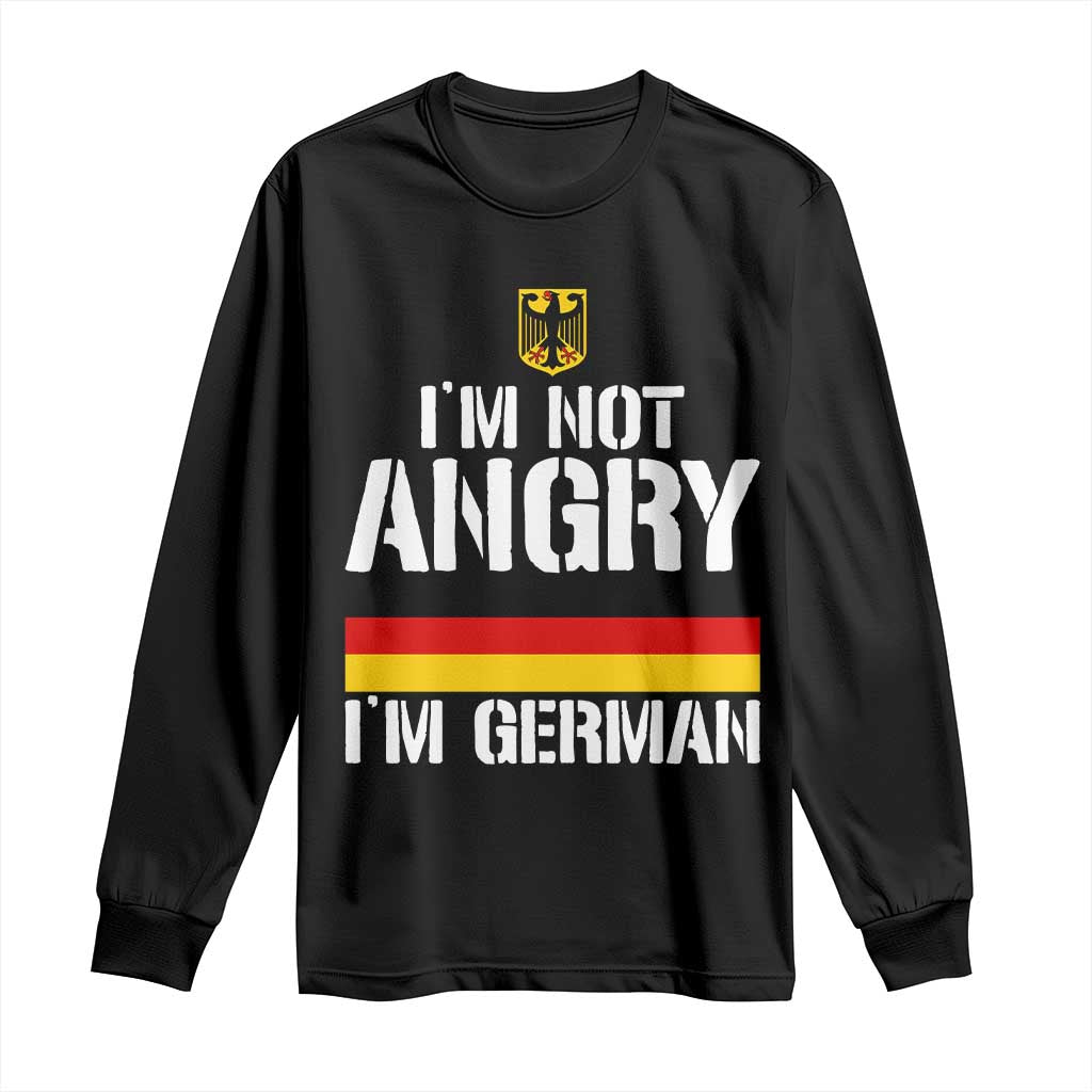 Funny I Am Not Angry I Am German Long Sleeve Shirt Germany Flag German American - Wonder Print Shop
