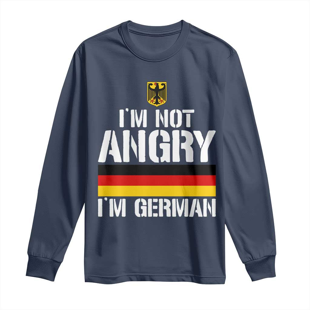 Funny I Am Not Angry I Am German Long Sleeve Shirt Germany Flag German American - Wonder Print Shop