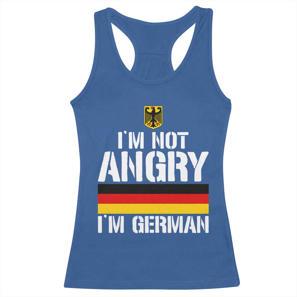 Funny I Am Not Angry I Am German Racerback Tank Top Germany Flag German American - Wonder Print Shop