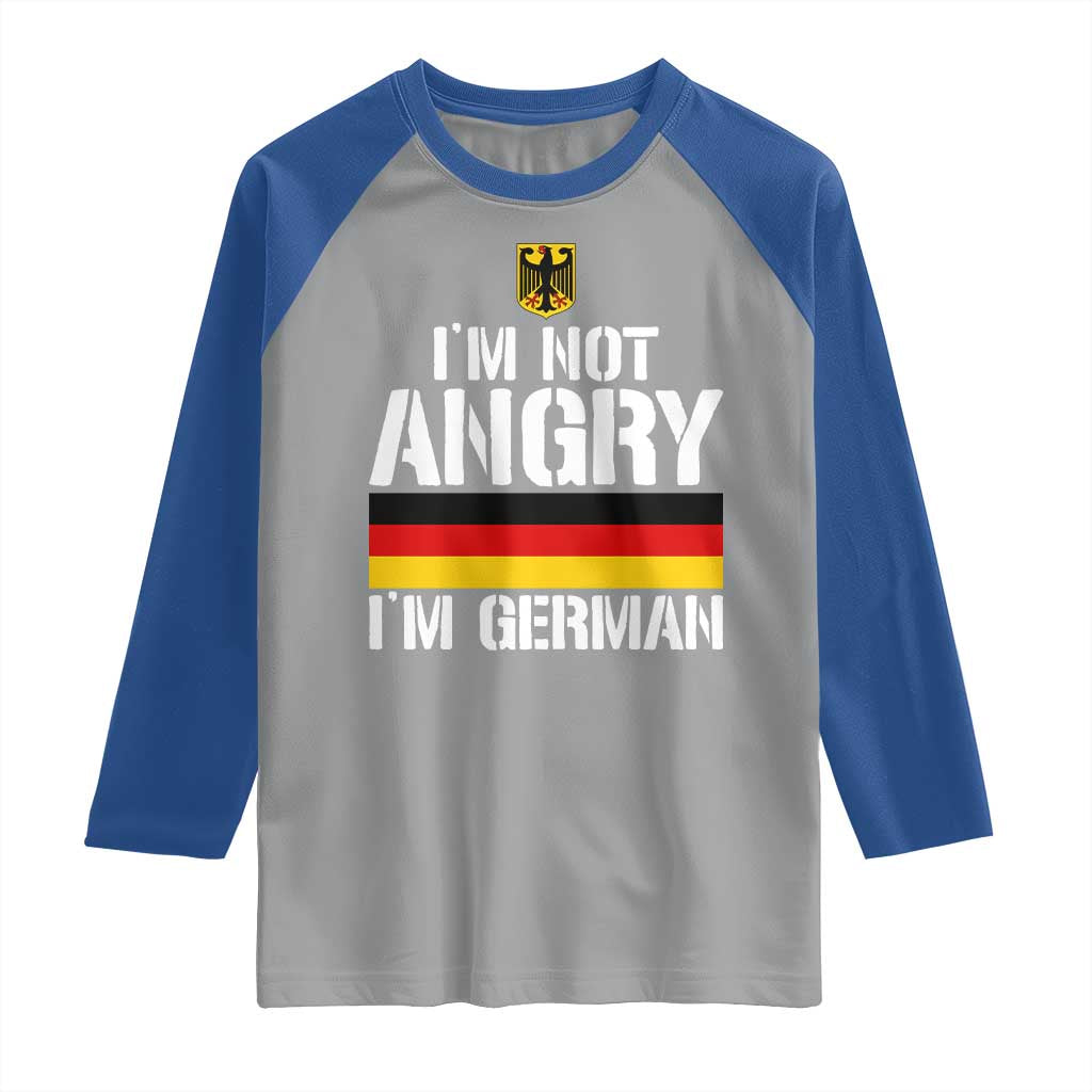 Funny I Am Not Angry I Am German Raglan Shirt Germany Flag German American - Wonder Print Shop