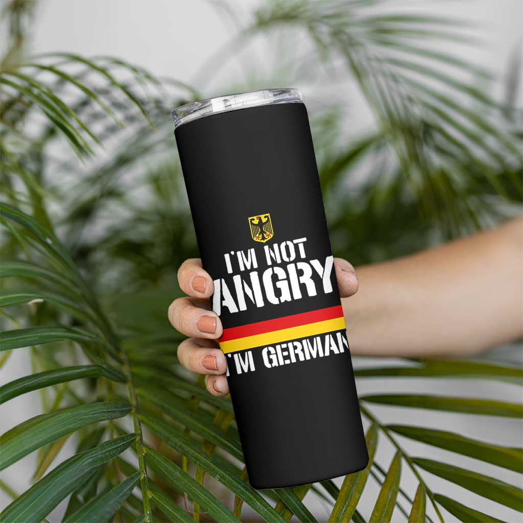 Funny I Am Not Angry I Am German Skinny Tumbler Germany Flag German American - Wonder Print Shop