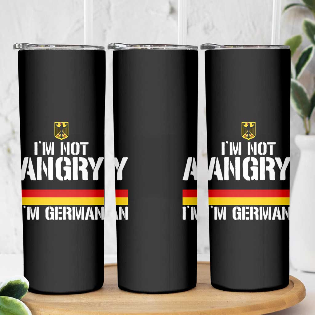 Funny I Am Not Angry I Am German Skinny Tumbler Germany Flag German American - Wonder Print Shop