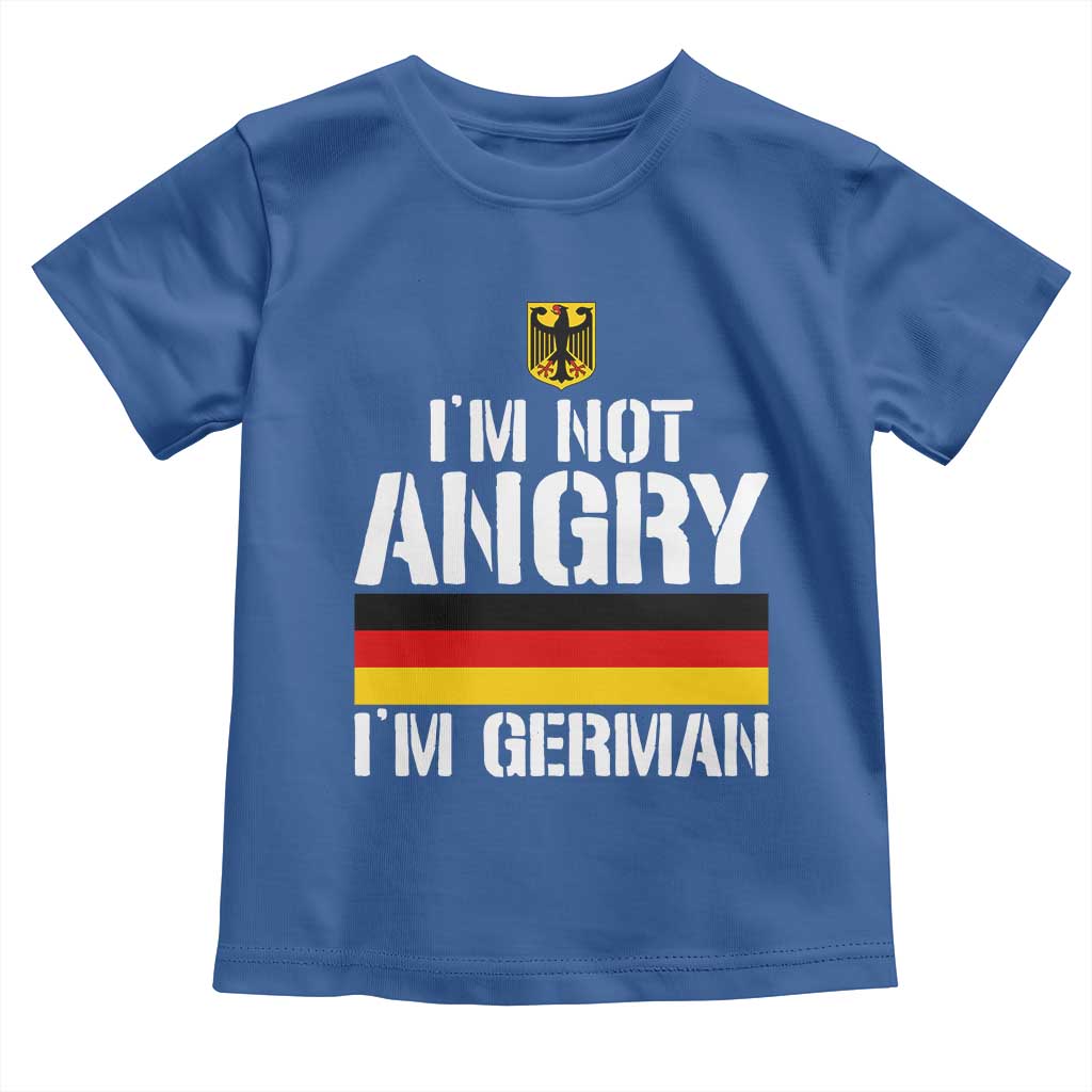Funny I Am Not Angry I Am German Toddler T Shirt Germany Flag German American - Wonder Print Shop