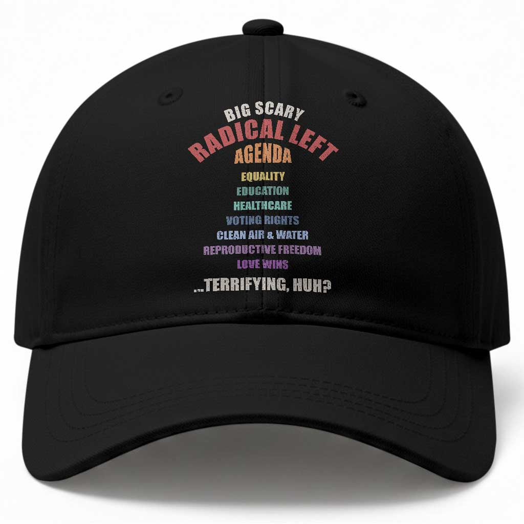 Big Scary Radical Left Agenda Baseball Cap Funny Social Justice Activist