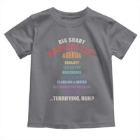 Big Scary Radical Left Agenda Toddler T Shirt Funny Social Justice Activist