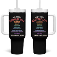Big Scary Radical Left Agenda Tumbler With Handle Funny Social Justice Activist