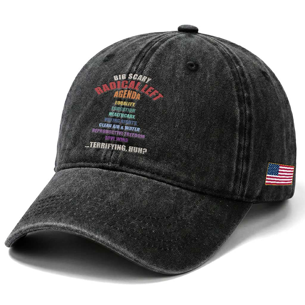 Big Scary Radical Left Agenda Washed Cotton Baseball Cap Funny Social Justice Activist
