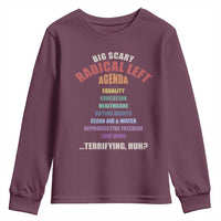 Big Scary Radical Left Agenda Youth Sweatshirt Funny Social Justice Activist