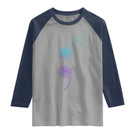 Semicolon Suicide Prevention Awareness Dandelion Graphic Raglan Shirt