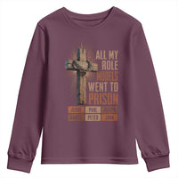 All My Role Model Went To Prison Funny Christian Youth Sweatshirt Jesus Paul Joseph Daniel Peter John Bible Gospel