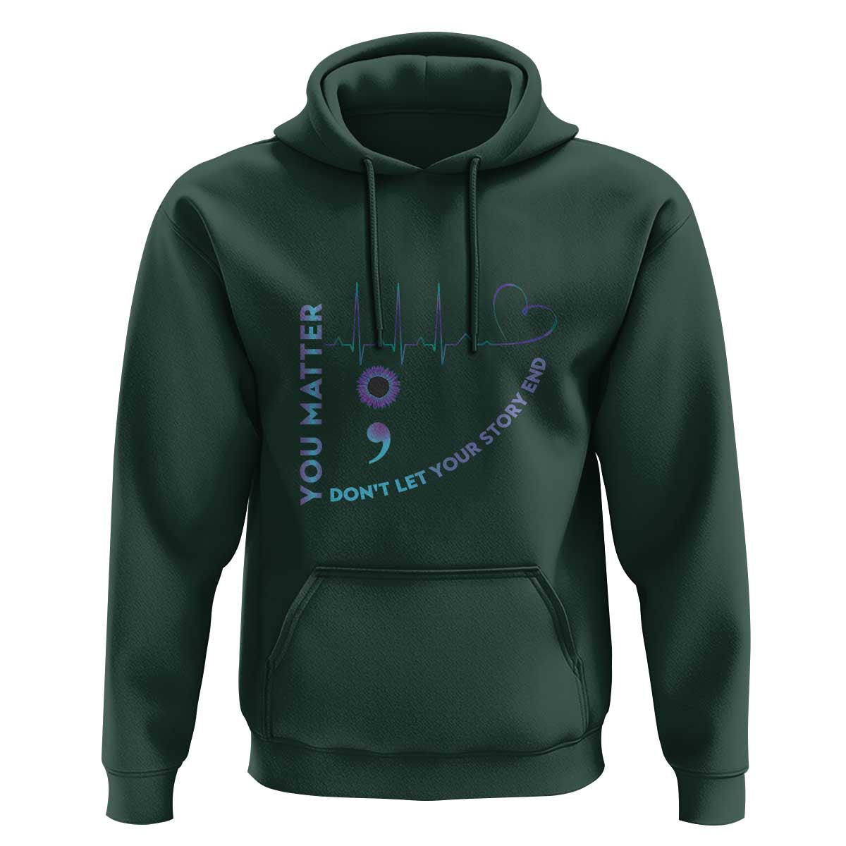 Suicide Prevention Awareness Hoodie You Matter Don't Let Your Story End Semicolon - Wonder Print Shop