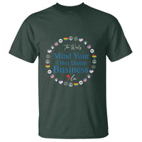 Harris Walz Supporter T Shirt Mind Your Own Damn Business American LGBT Flag Unity - Wonder Print Shop