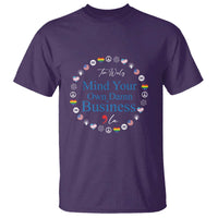 Harris Walz Supporter T Shirt Mind Your Own Damn Business American LGBT Flag Unity - Wonder Print Shop
