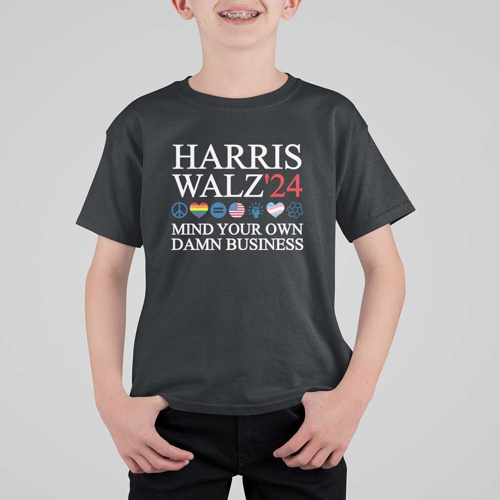 Harris Walz'24 T Shirt For Kid Mind Your Own Damn Business American LGBT Flag Unity Heart - Wonder Print Shop