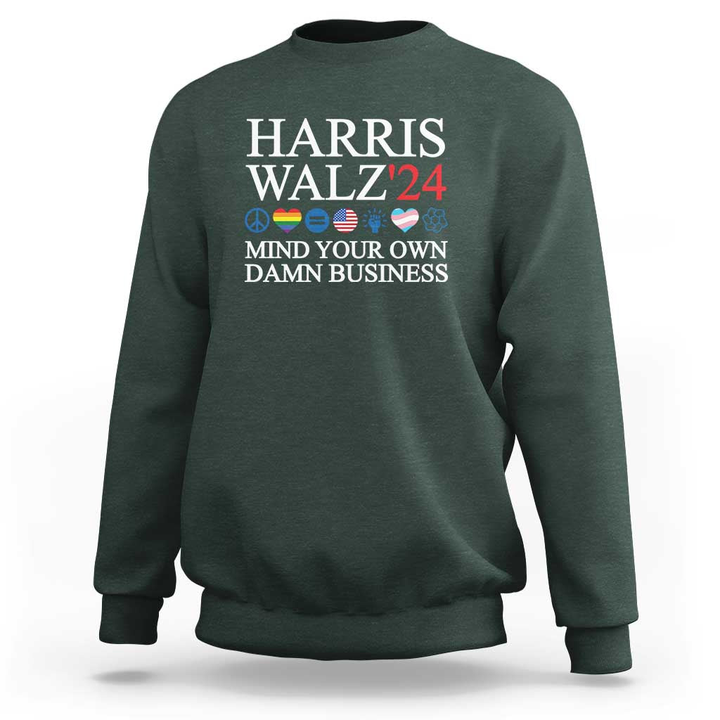 Harris Walz'24 Sweatshirt Mind Your Own Damn Business American LGBT Flag Unity Heart - Wonder Print Shop