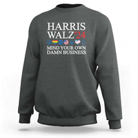 Harris Walz'24 Sweatshirt Mind Your Own Damn Business American LGBT Flag Unity Heart - Wonder Print Shop