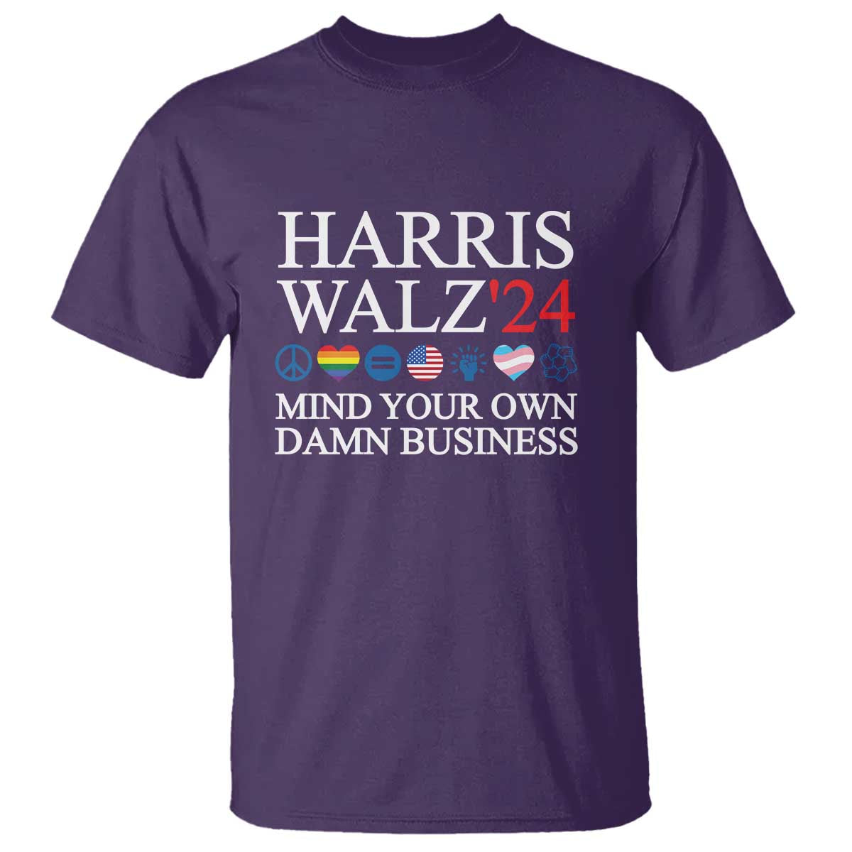 Harris Walz'24 T Shirt Mind Your Own Damn Business American LGBT Flag Unity Heart - Wonder Print Shop
