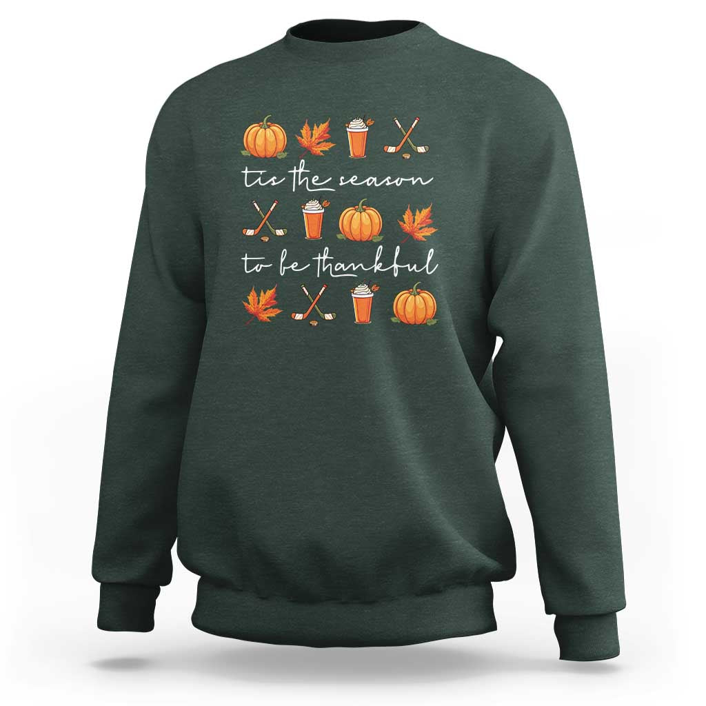 Thanksgiving Day Sweatshirt Tis The Season To Be Thankful Pumpkin Ice Hockey Maple Leaf - Wonder Print Shop