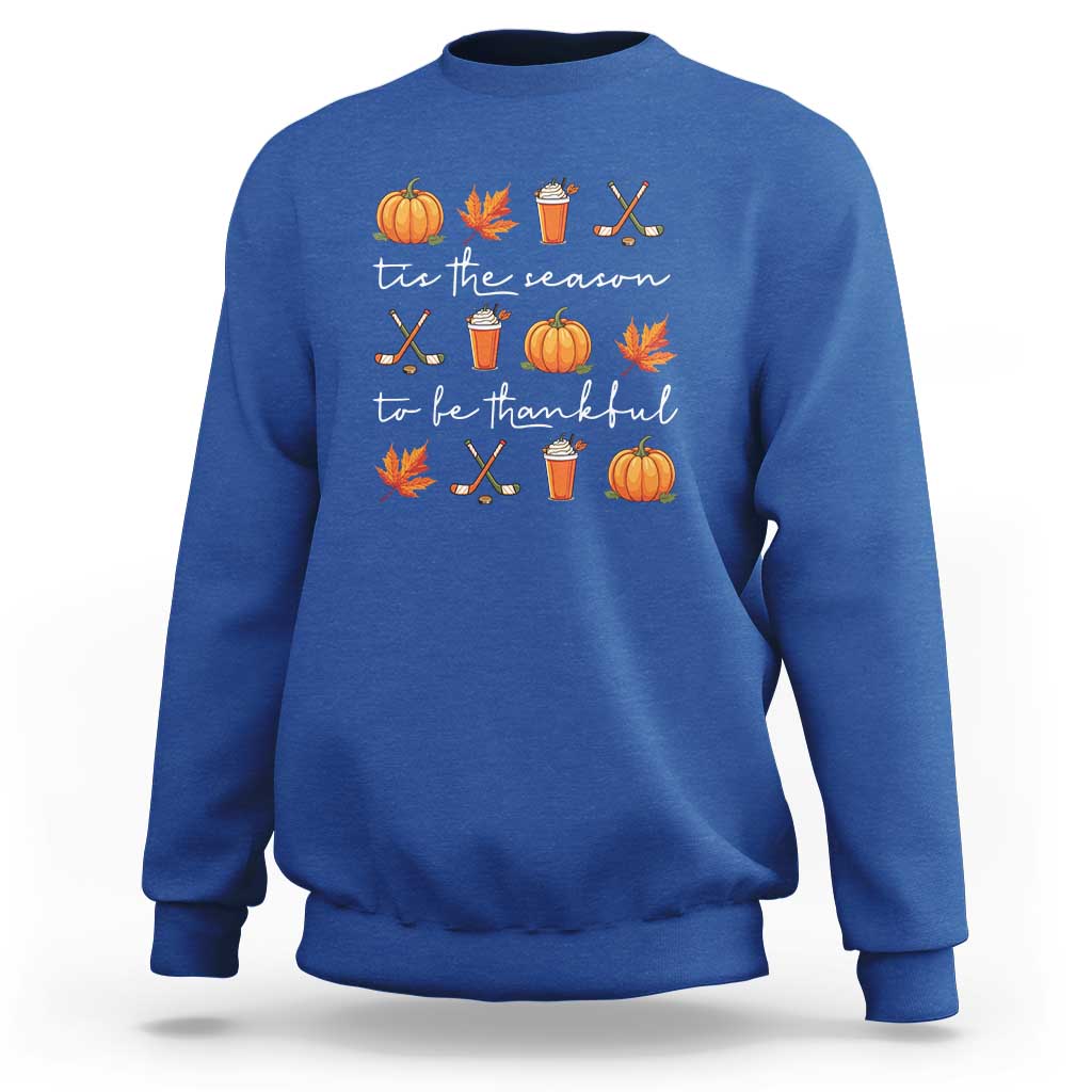 Thanksgiving Day Sweatshirt Tis The Season To Be Thankful Pumpkin Ice Hockey Maple Leaf - Wonder Print Shop