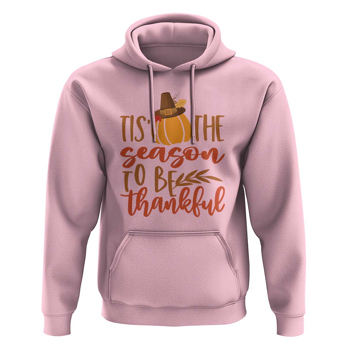 Thanksgiving Day Hoodie Tis The Season To Be Thankful Pumpkin Fall Season Pilgrim Hat - Wonder Print Shop