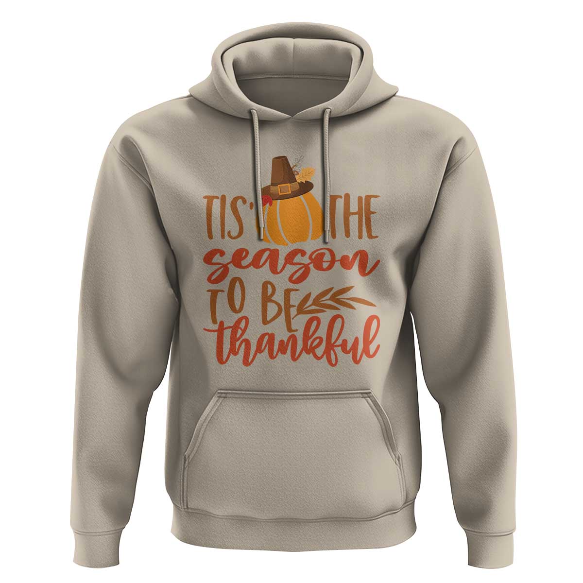 Thanksgiving Day Hoodie Tis The Season To Be Thankful Pumpkin Fall Season Pilgrim Hat - Wonder Print Shop