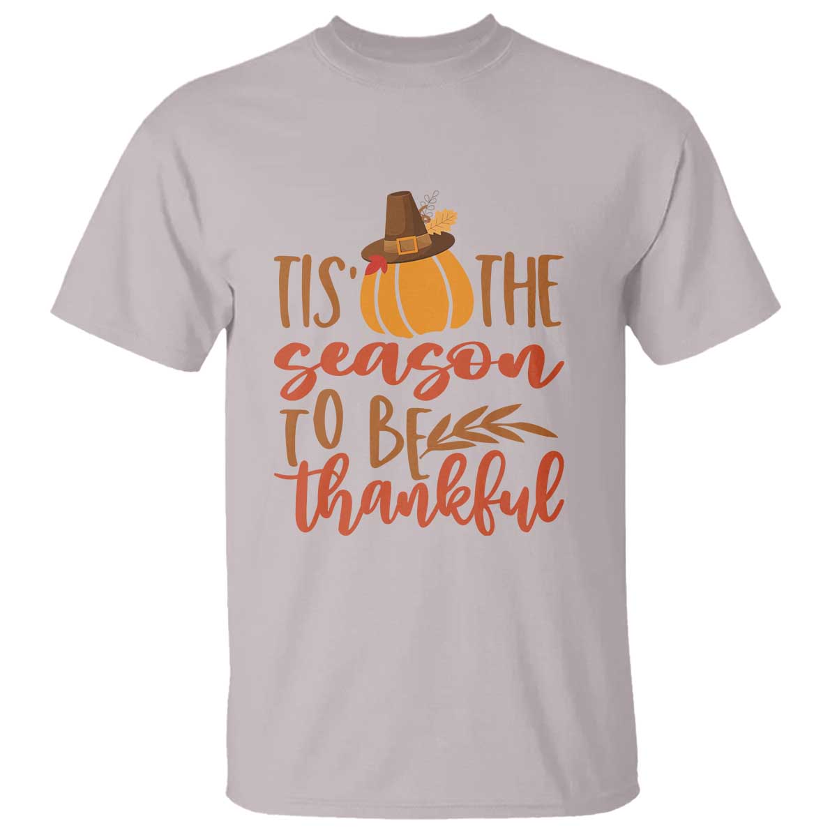 Thanksgiving Day T Shirt Tis The Season To Be Thankful Pumpkin Fall Season Pilgrim Hat - Wonder Print Shop
