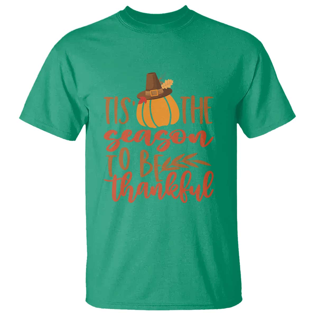 Thanksgiving Day T Shirt Tis The Season To Be Thankful Pumpkin Fall Season Pilgrim Hat - Wonder Print Shop