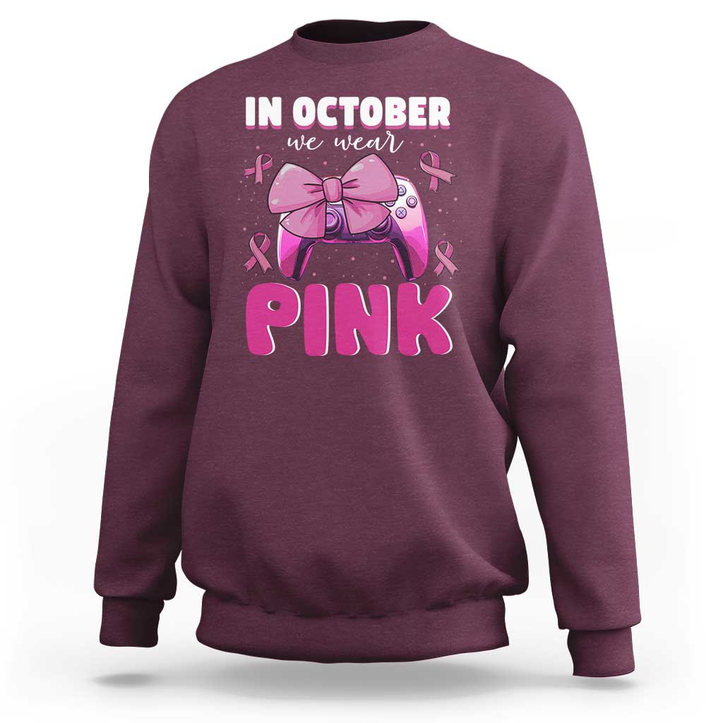In October We Wear Pink Sweatshirt Breast Cancer Awareness Game Console Pink Bow - Wonder Print Shop