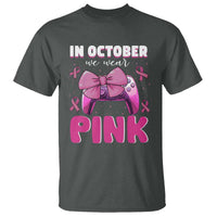 In October We Wear Pink T Shirt Breast Cancer Awareness Game Console Pink Bow - Wonder Print Shop