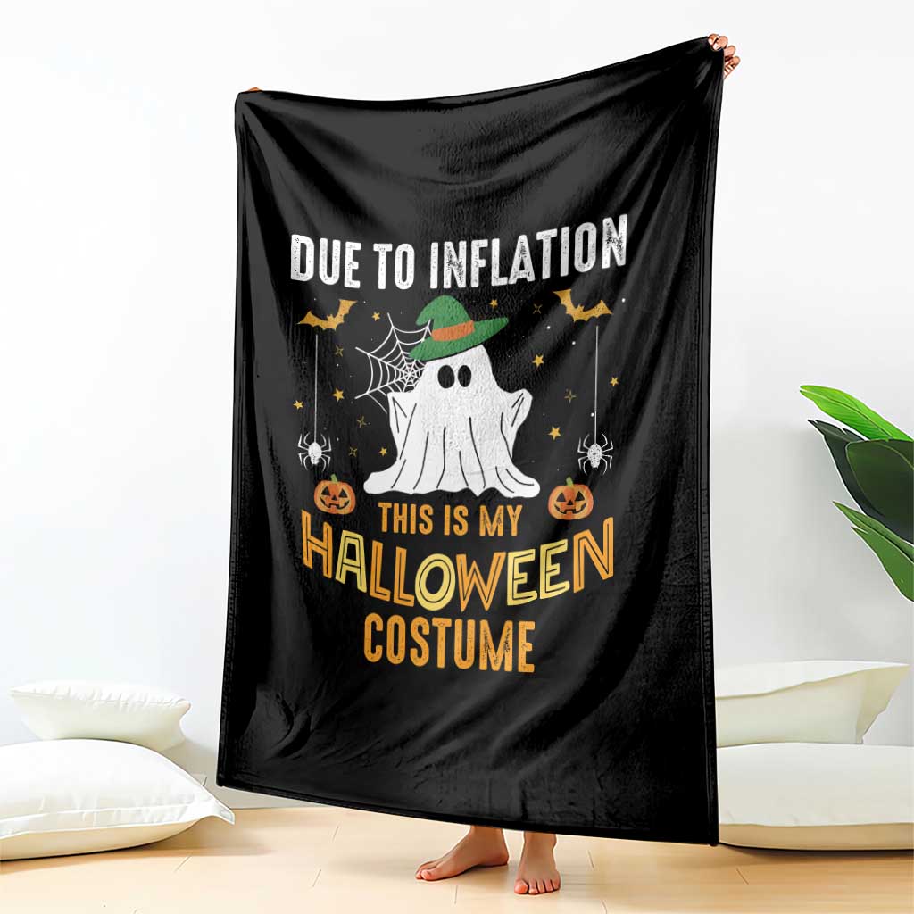 Funny Halloween Throw Blanket Due To Inflation This Is My Halloween Costume Cute Ghost - Wonder Print Shop
