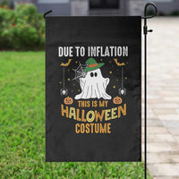 Funny Halloween Garden Flag Due To Inflation This Is My Halloween Costume Cute Ghost - Wonder Print Shop