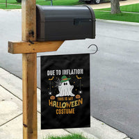 Funny Halloween Garden Flag Due To Inflation This Is My Halloween Costume Cute Ghost - Wonder Print Shop