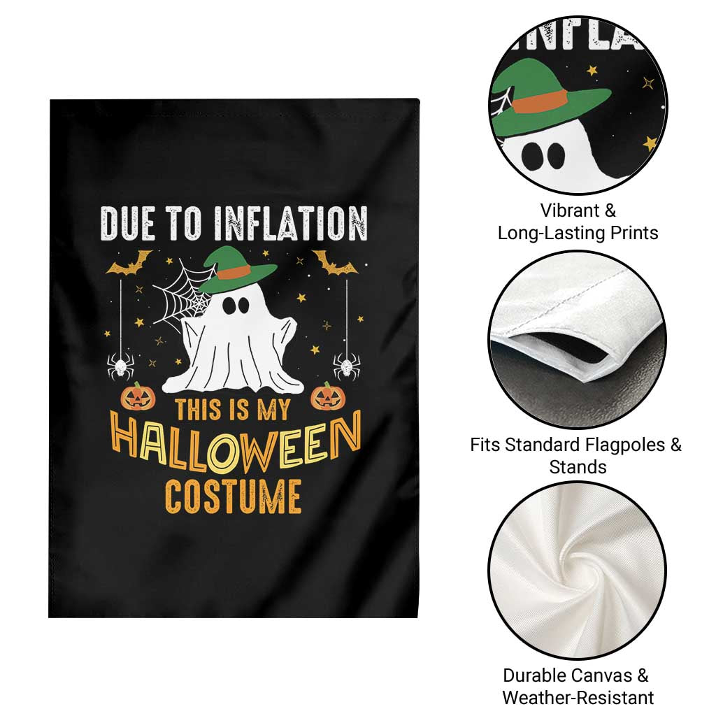 Funny Halloween Garden Flag Due To Inflation This Is My Halloween Costume Cute Ghost - Wonder Print Shop