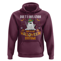 Funny Halloween Hoodie Due To Inflation This Is My Halloween Costume Cute Ghost