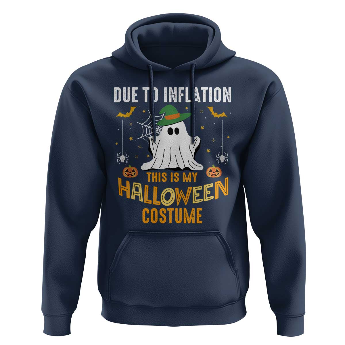 Funny Halloween Hoodie Due To Inflation This Is My Halloween Costume Cute Ghost