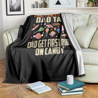Halloween Dad Throw Blanket Trick Or Treat Dad Tax Dad Get First Dibs On Candy - Wonder Print Shop